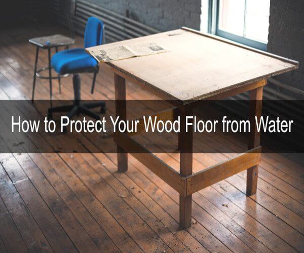 protect your wood floor